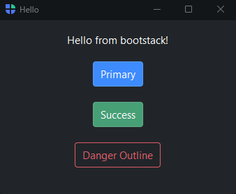 The Hello bootstack window — dark theme