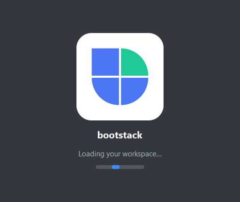 A bootstack splash screen — dark theme